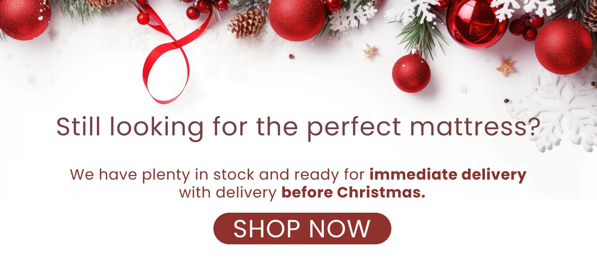 Mattresses available for pre-Christmas delivery still available